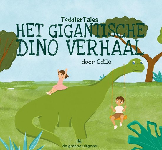 ToddlerTales 2 - Het Gigantische Dino Verhaal