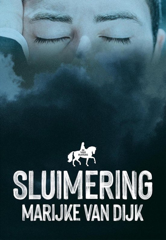 De vier ruiters 1 - Sluimering