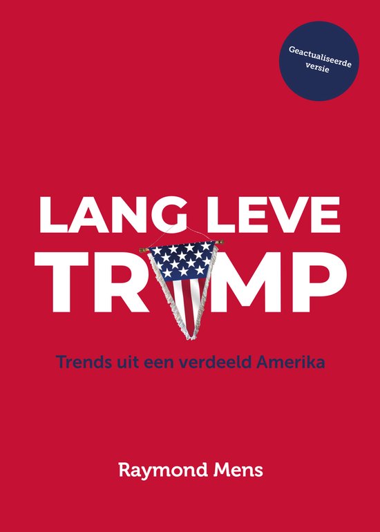 Lang leve Trump