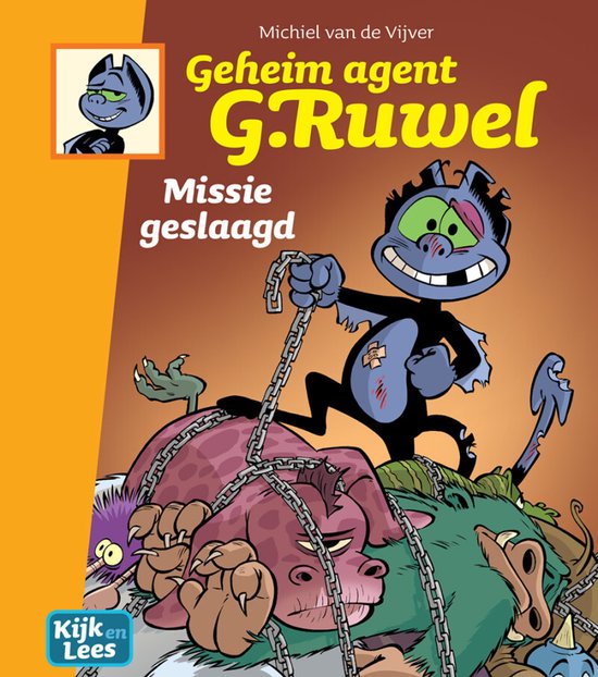 Kijk en Lees - Geheim agent G. Ruwel Missie geslaagd