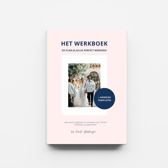 ThePerfectWedding.nl   Het werkboek: Zo plan je jullie perfect wedding