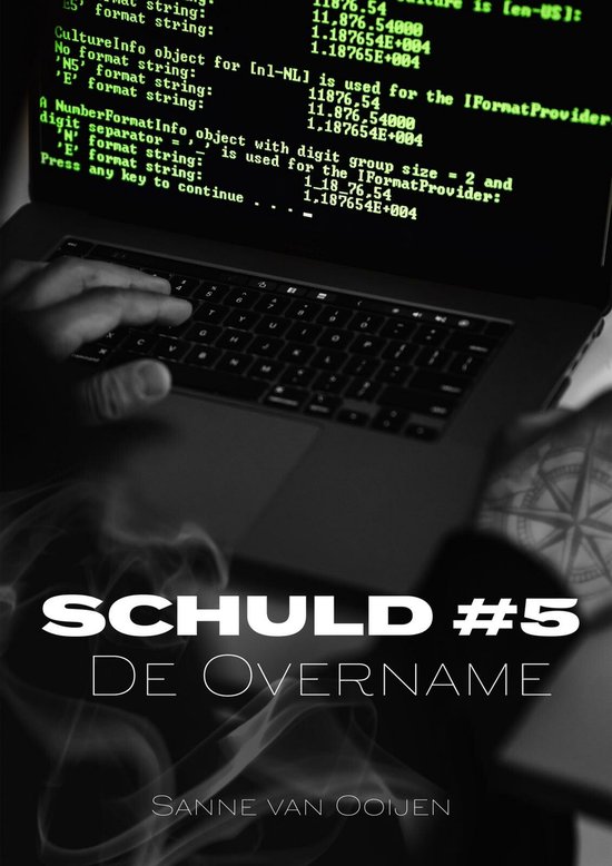 Schuld 5 - De Overname