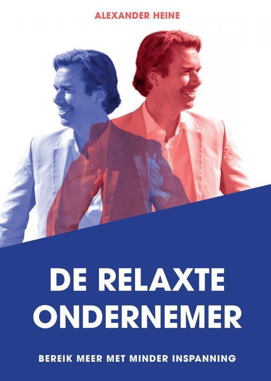 De relaxte ondernemer