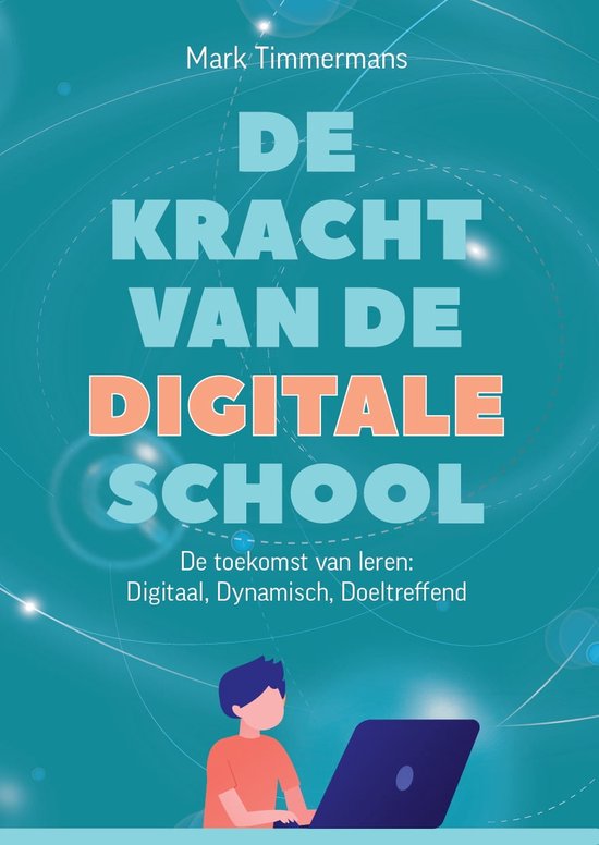 De Kracht van de Digitale School