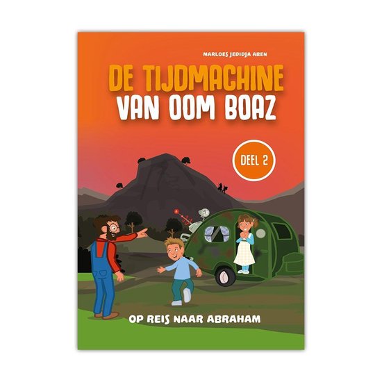 De Tijdmachine van oom Boaz (deel 2)