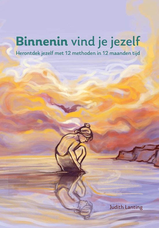 Binnenin vind je jezelf - Zelfhulpboek