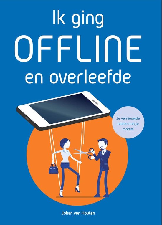 Ik ging offline en overleefde