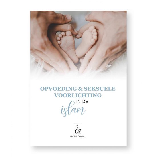 Opvoeden & seksuele voorlichting in de islam