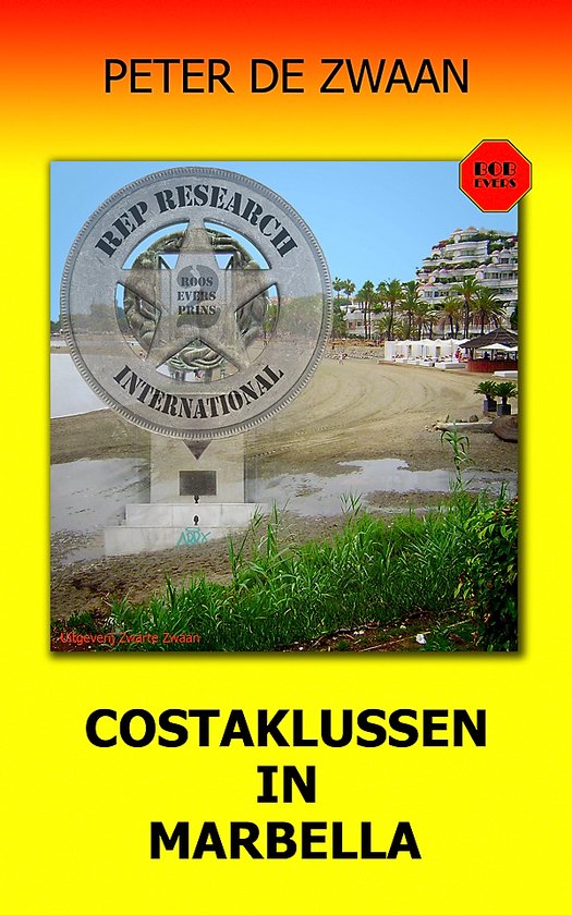 Bob Evers-serie 69 - Costaklussen in Marbella