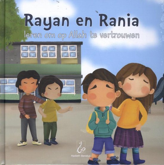 Rania en Rayan 2 -   Rayan en Rania leren om op Allah te vertrouwen