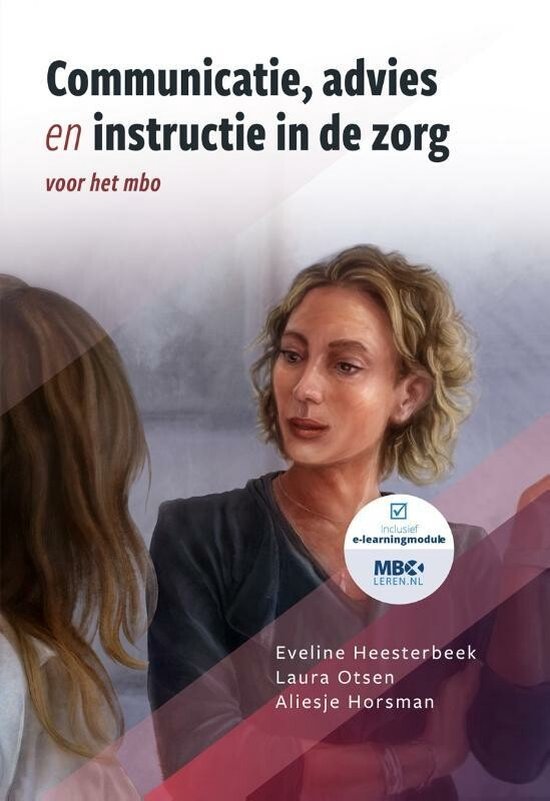 Communicatie, advies en instructie in de zorg