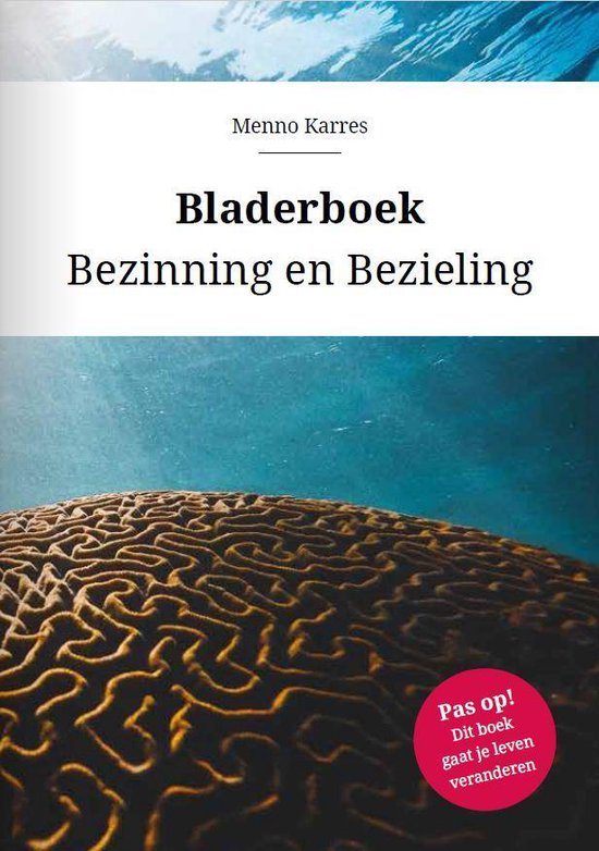 Bladerboek Bezinning en Bezieling NU EXTRA VOORDELIG