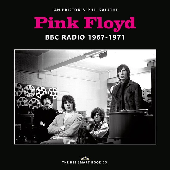 Pink Floyd - Bbc Radio 1967-1971 / Ian Priston & Phil Salathe