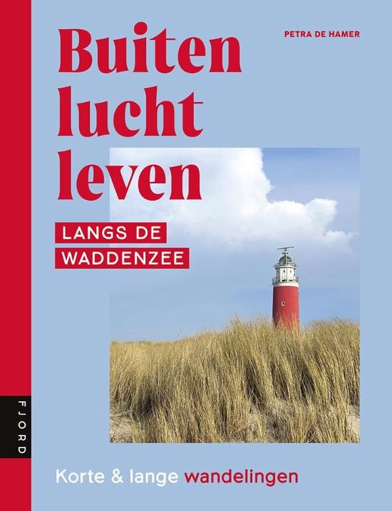 Buitenluchtleven Langs de Waddenzee