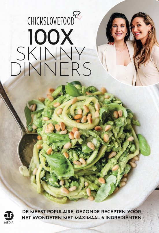 Chickslovefood 14 - 100x skinny dinners