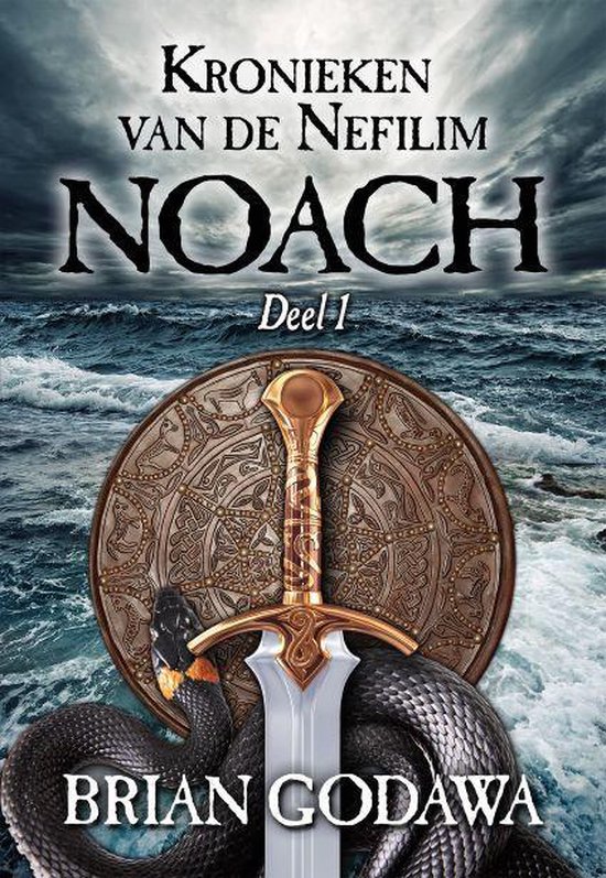 Kronieken van de Nefilim 1 - Noach