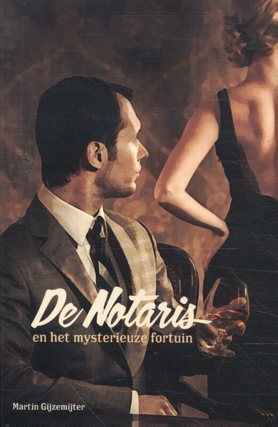 De Notaris 2 - De Notaris en het mysterieuze fortuin