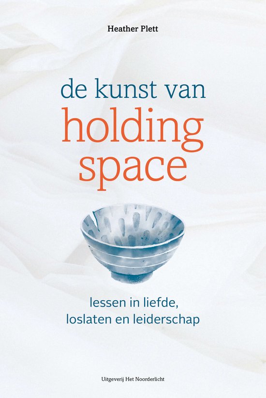 De kunst van Holding Space