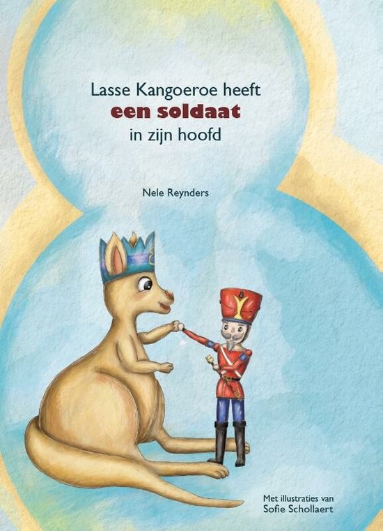 Lasse Kangoeroe heeft een soldaat in zijn hoofd