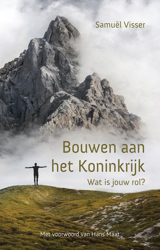 Bouwen aan het Koninkrijk