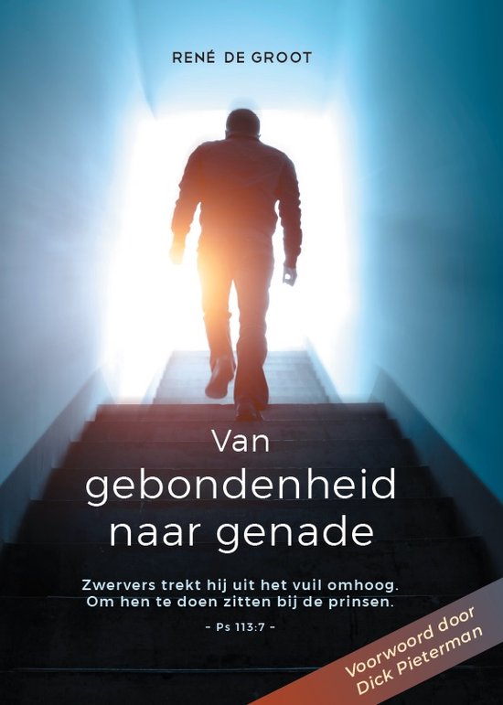 Van gebondenheid naar genade