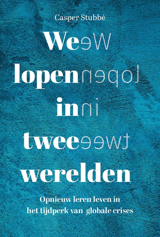 We lopen in twee werelden