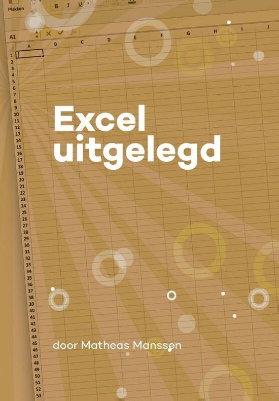 Excel uitgelegd