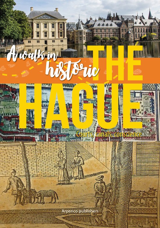 A walk in historic The Hague