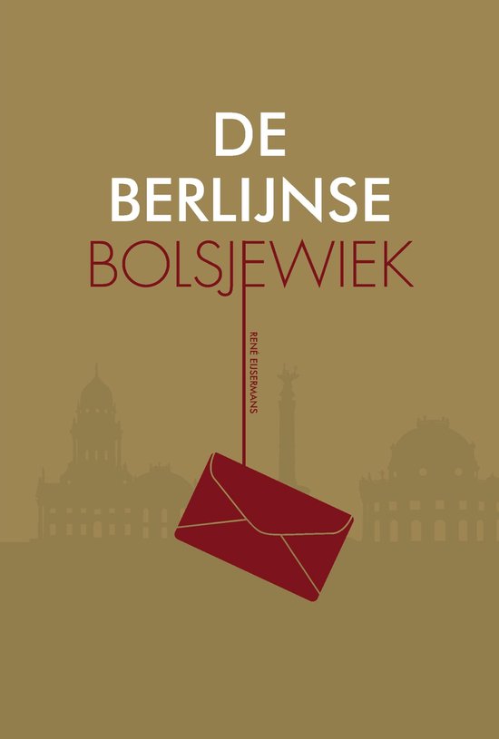 Trilogie 2 -   De Berlijnse Bolsjewiek