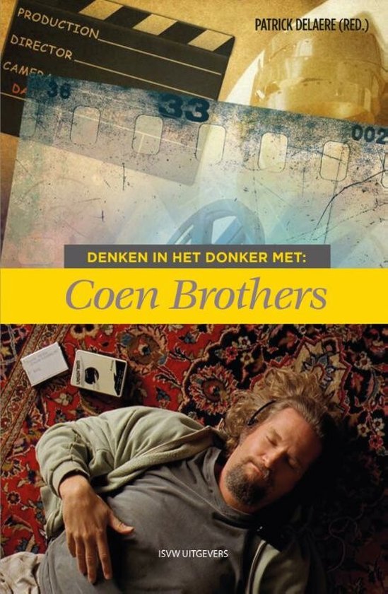 Denken in het donker  -   Denken in het donker met Coen Brothers