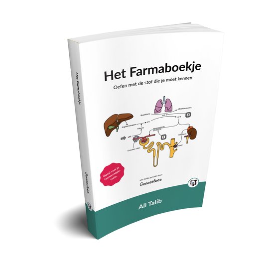 Het Farmaboekje - Word een Farmabaas - De belangrijkste farmacologiekennis voor tentamens en praktijk