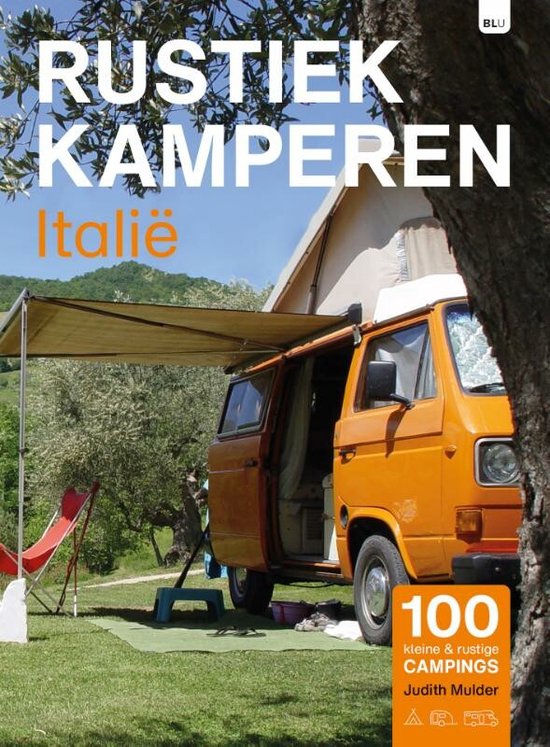 Rustiek Kamperen - Rustiek Kamperen Italië