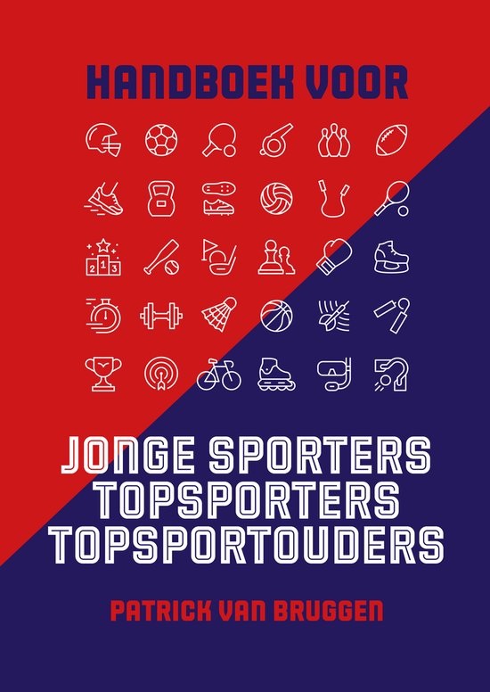 Handboek voor jonge sporters, topsporters topsportouders