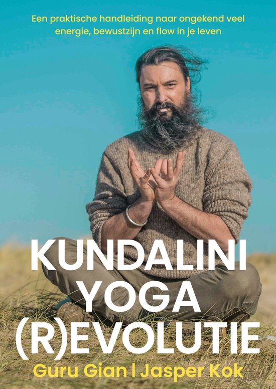 Kundalini Yoga (R)evolutie