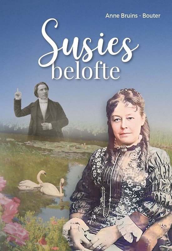 Susies belofte - het levensverhaal van (Charles en) Susannah Spurgeon