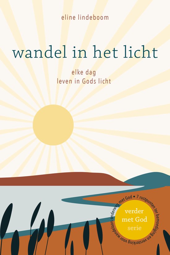 Verder met God 5 - Wandel in het licht