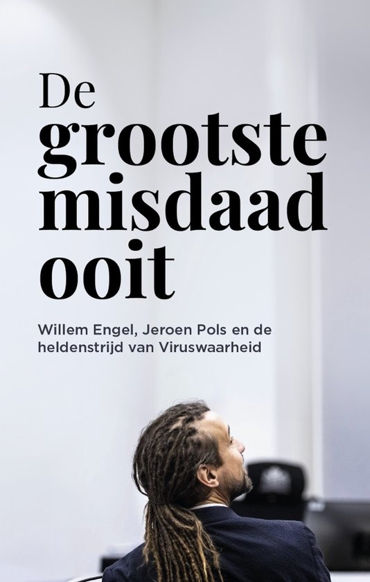 De grootste misdaad ooit