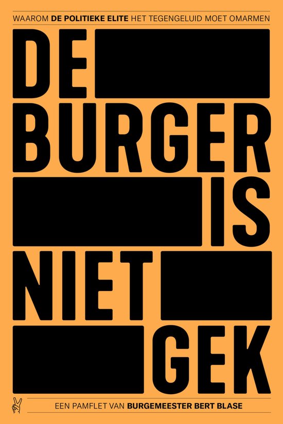 De burger is niet gek