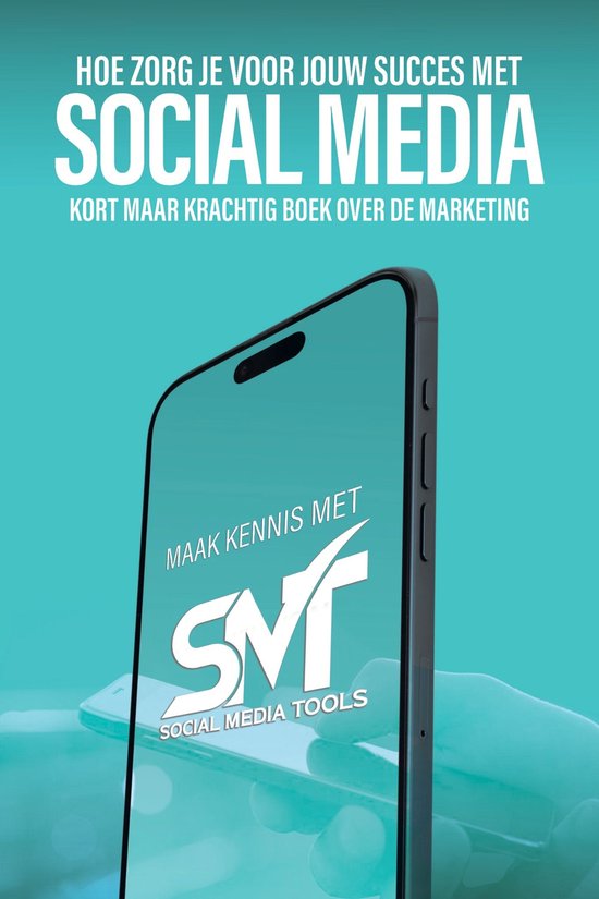 Marketing: Hoe zorg je voor jouw succes met social media?