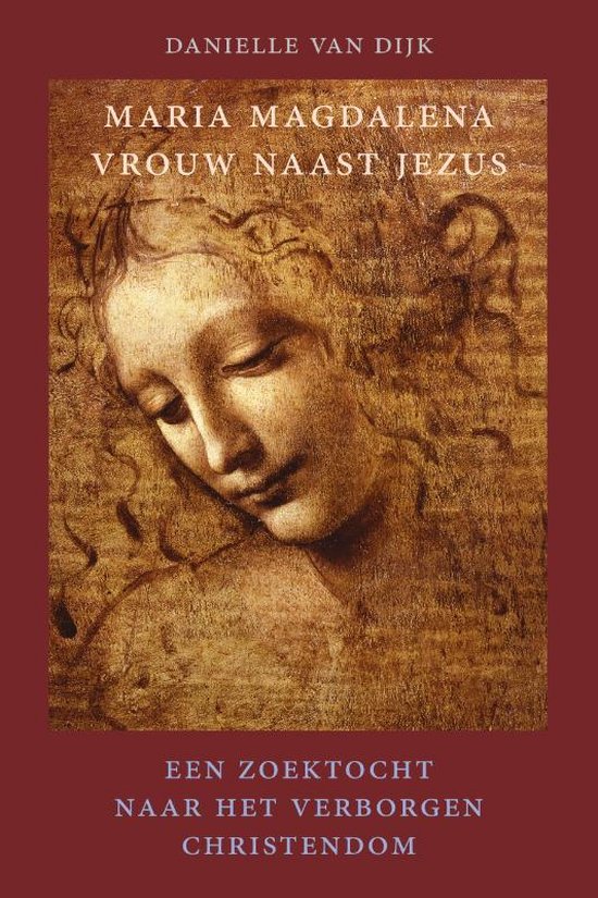 Maria Magdalena, vrouw naast Jezus