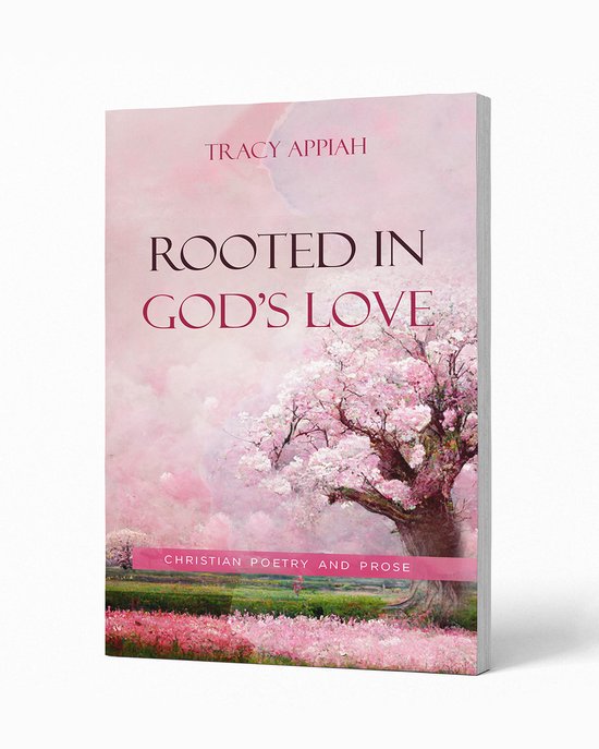 Rooted in God's Love