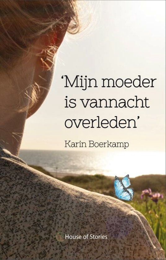 Mijn moeder is vannacht overleden