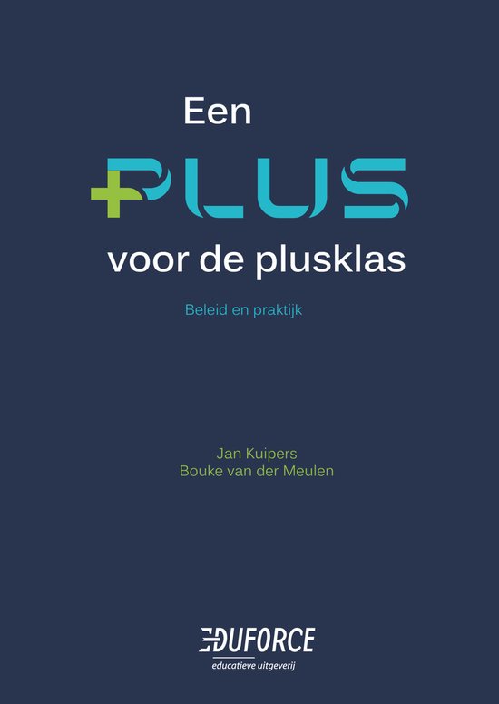 Een plus voor de plusklas