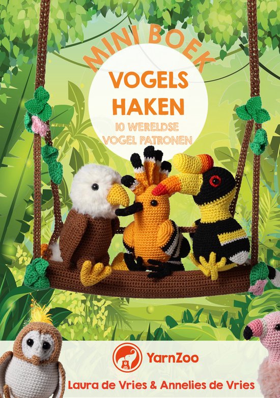 Vogels haken - 10 Wereldse vogel patronen - Boek - Softback