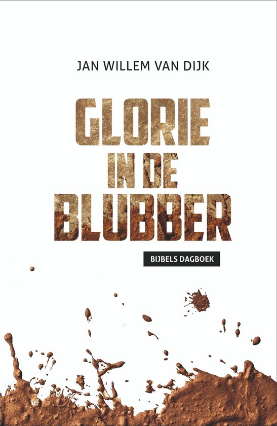 Glorie in de Blubber