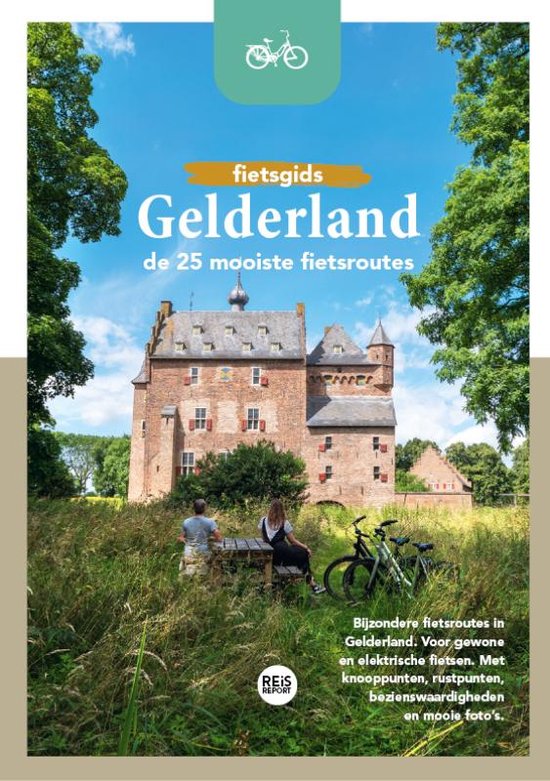 Fietsgids Gelderland - De 25 mooiste fietsroutes