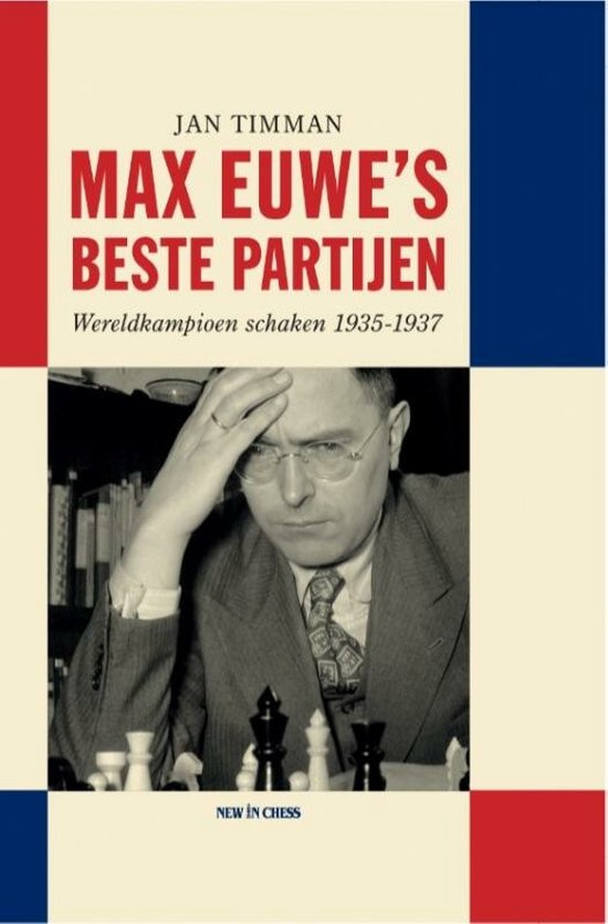 Max Euwe's beste partijen