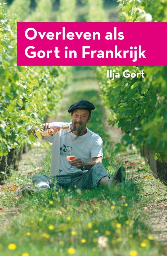 Overleven als Gort in Frankrijk