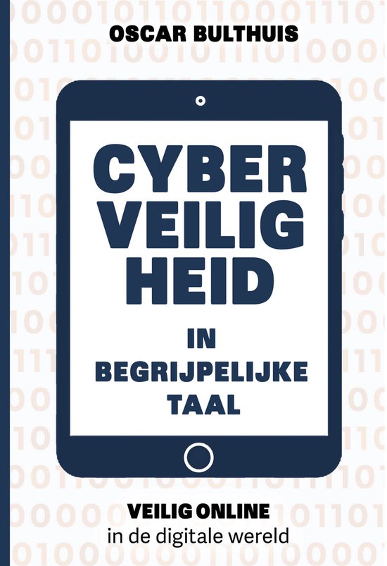 Cyberveiligheid in begrijpelijke taal