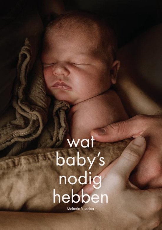 Wat baby's nodig hebben